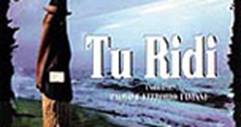 Tu ridi