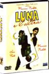 Luna e l'altra